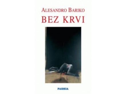 Bez krvi - Alesandro Bariko