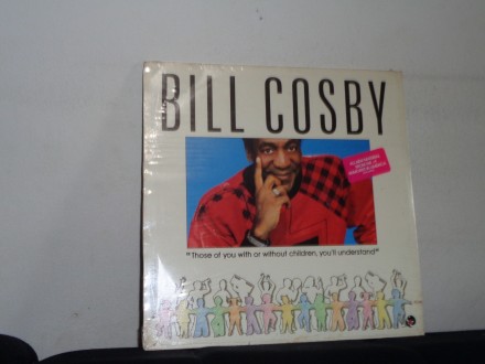 Bill Cosby ‎– Those Of You With Or Without Children