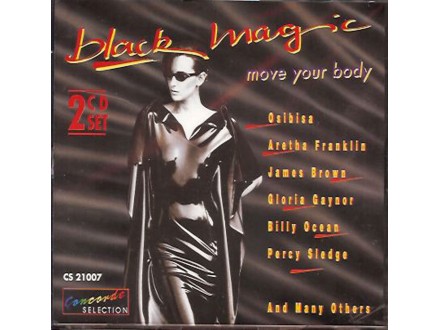 Black Magic - Move Your Body 2CD - James Brown,Aretha,,