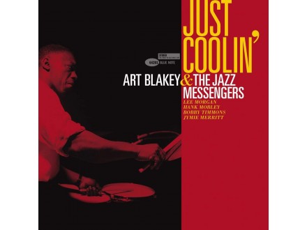 Blakey, Art &; The Jazz Me-Just Coolin` -Hq-