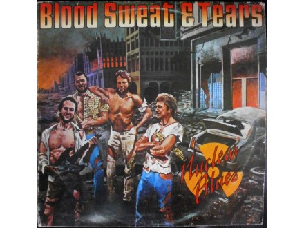 Blood Sweat Tears-Nuclear Blues (MINT,1980,Yugoslavia)