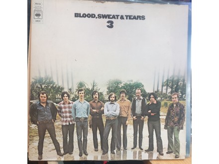Blood, Sweat & Tears* ‎– Blood, Sweat & Tears 3, LP