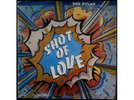 Bob Dylan-Shot Of Love LP (1981,MINT)