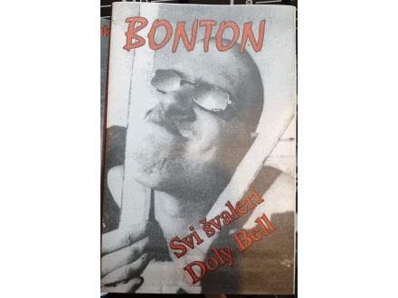 Bonton ‎– Svi Švaleri Doly Bell , AK