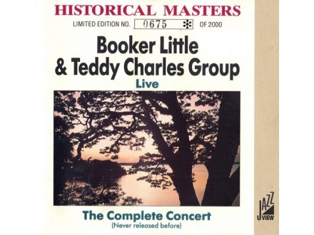 Booker Little Teddy Charles Group -The Complete Concert