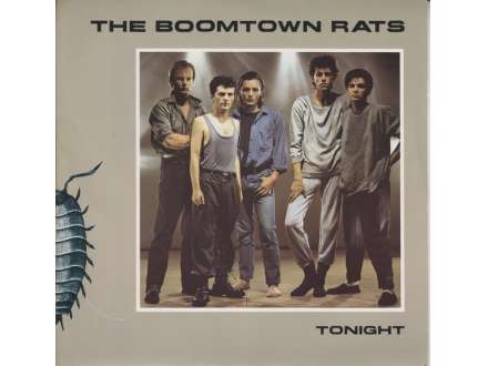Boomtown Rats, The - Tonight