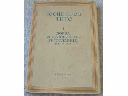 Borba za oslobođenje Jugoslavije-Josip Broz Tito