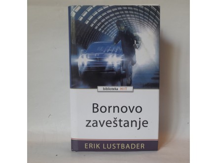 Bornovo zavestanje - Erik Van Lustbader NOVO