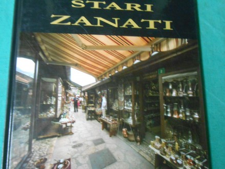 Bosna Stari Zanati Muminović,mutabdžije,kazandžije,sara