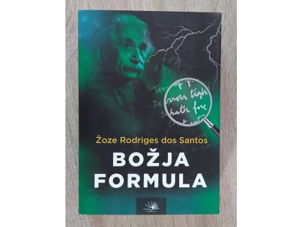 Božja formula - Žoze Rodriges dos Santos