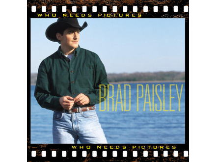 Brad Paisley ‎– Who Needs Pictures