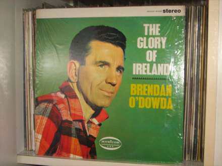 Brendan O`Dowda - The Glory Of Ireland