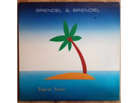 Brendel & Brendel ‎– Tropical Island