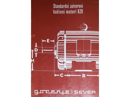 Brošura Zatvorenih Kočionih Motora `SEVER` Jugoslavija