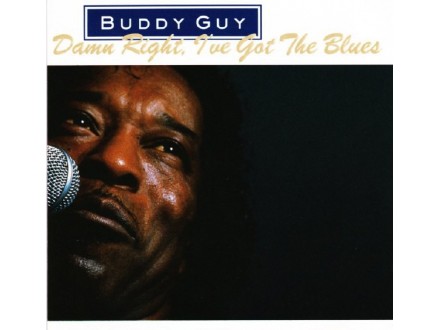 Buddy Guy ‎– Damn Right, I`ve Got The Blues (CD)