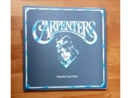 CARPENTERS - YESTERDAY ONCE MORE