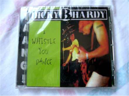 CD Dicky B. Hardy - Whistle You Dance