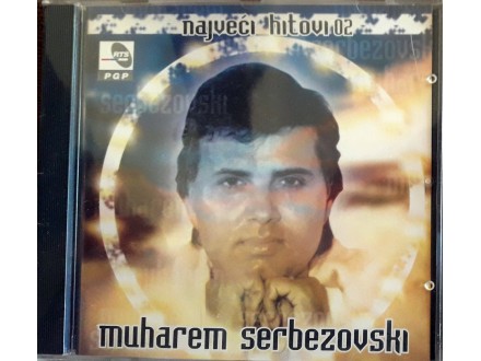 CD: MUHAREM SERBEZOVSKI - NAJVEĆI HITOVI 02
