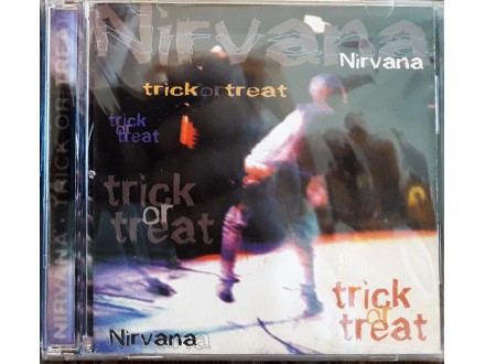 CD: NIRVANA - TRICK OR TREAT (ITALY PRESS)