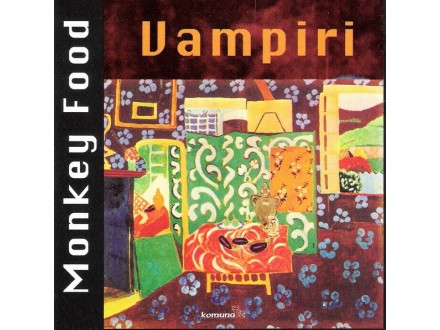 CD VAMPIRI - Monkey Food (1997) NIKAD PUŠTEN, NOV
