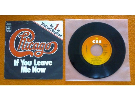 CHICAGO - If You Leave Me Now (singl) Made in Germany