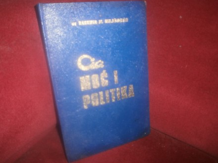 CIA,MOC I POLITIKA  Radomir Milasinovi
