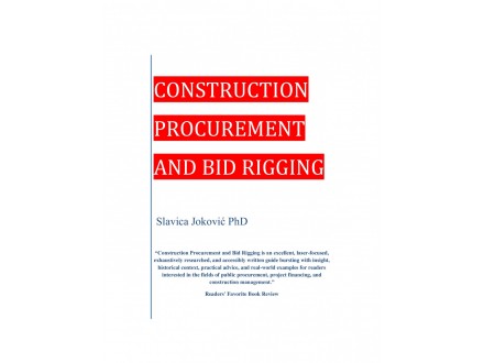 CONSTRUCTION PROCUREMENT AND BID RIGGING
