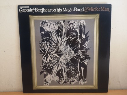 Captain Beefheart and His Magic Band:Mirror Man