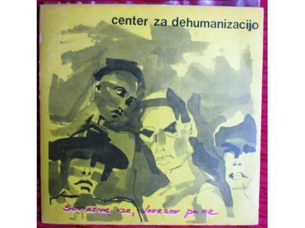 Center Za Dehumanizacijo - Sovraživa Vse, Slovesov Pa N