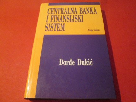 Centralna banka i finansijski sistem , Đorđe Đukić