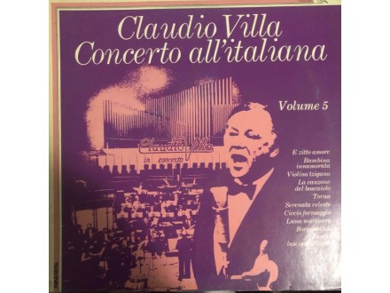 Claudio Villa – Concerto All` Italiana (Volume 5)