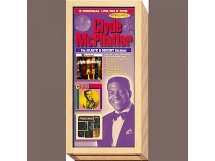 Clyde McPhatter - The Atlantic &;amp;amp; Mercury Sessions