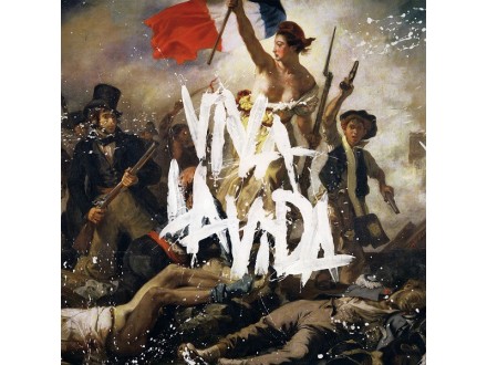 Coldplay ‎– Viva La Vida Or Death And All His Friends