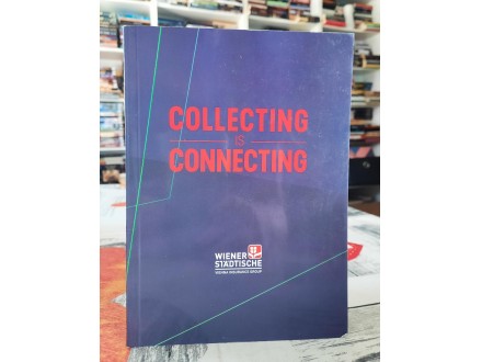 Collecting is connecting
