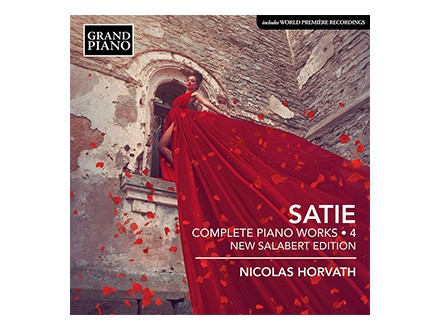 Complete Piano Works - 4, New Salabert Edition, Satie, Nicolas Horvath, CD