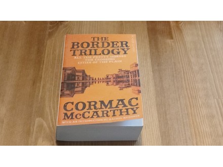Cormac McCarthy, The Border Trilogy