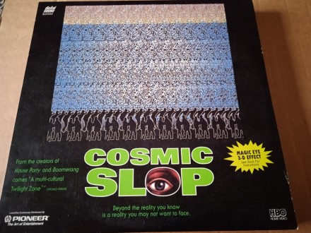 Cosmic Slop, Laserdisc