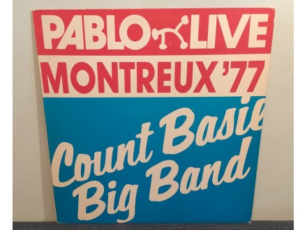 Count Basie Big Band - Montreux `77