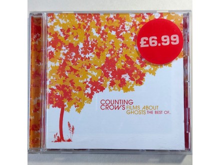Counting Crows - Films About Ghosts (The Best Of Counti