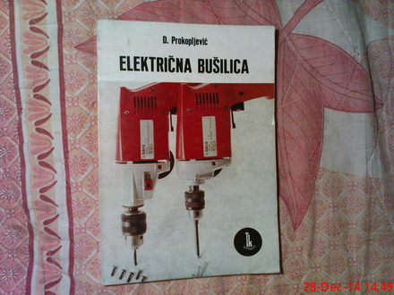 D. PROKOPLJEVIC -   ELEKTRICNA BUSILICA