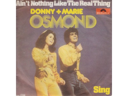 DONNY + MARIE OSMOND - Ain`t Nothing Like The Real ..
