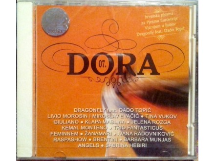 DORA 07- DRAGONFLY feat.DADO TOPIĆ.LIVIO,TINA VUKOV,