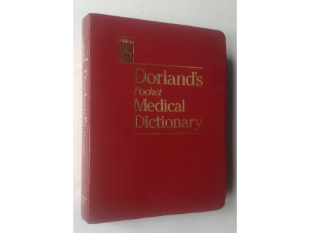 DORLAND`S POCKET MEDICAL DICTIONARY,  25th Edition