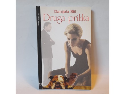 DRUGA PRILIKA - Danijela Stil