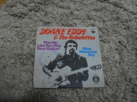 DUANE EDDY - Play Me Like You Play Your Guitar