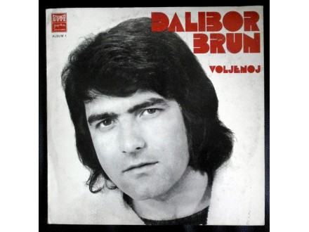 Dalibor Brun-Voljenoj LP (MINT,Jugoton,1973)
