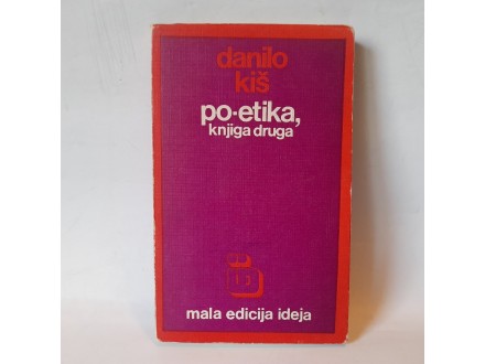 Danilo Kiš - PO-ETIKA 2