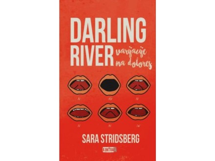 Darling river - Sara Stridsberg