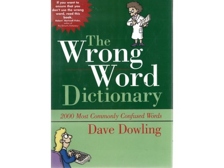 Dave Dowling - THE WRONG WORD DICTIONARY