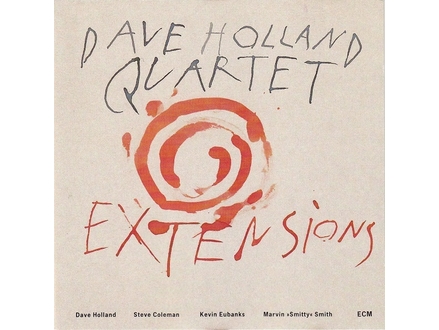 Dave Holland Quartet ‎– Extensions